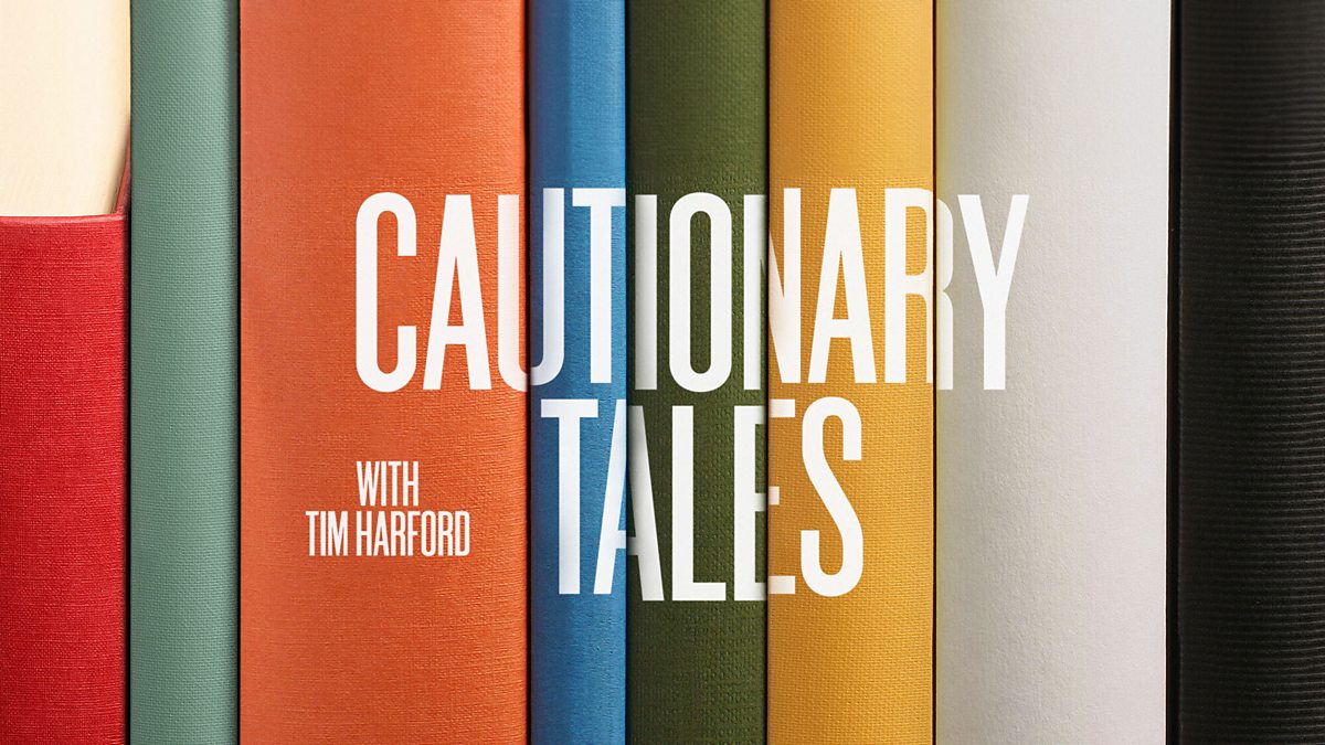 Cautionary Tales